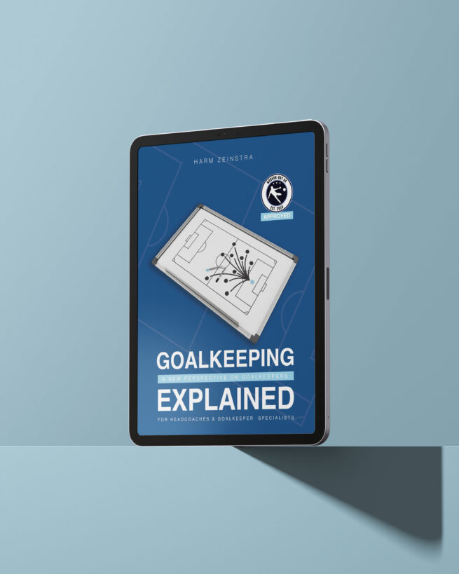 Goalkeeping Explained by Harm Zeinstra
